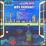 Andre Kostelanetz / Music Of Cole Poter