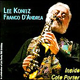 Lee Konitz and　Franco D'Andrea / Inside Cole Porter (NEL JAZZ 0967-2)