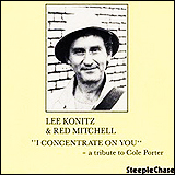 Red Mitchell, Lee Konitz and Cole Porter / I Concentrate On You