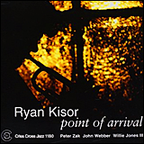 Ryan Kisor / Point Of Arrival (Criss Cross 1180 CD)