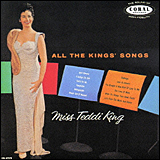 Teddi King all The Kings Songs