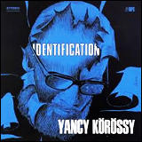 Yancy Korossy / Identification (POCJ-2630)