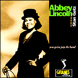 Abbey Lincoln / You gotta pay the band (POCJ-1080)