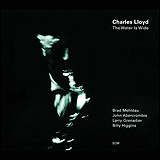 Charles Lloyd / The Water is Wide (UCCE-1001)