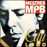 Edu Lobo / Mestres Da MPB (997751-2)