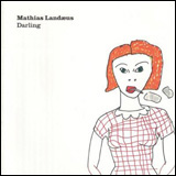 Mathias Landaeus / Darling (AMCD882)
