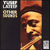 Yusef Lateef / Other Sounds (OJCCD-399-2)