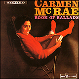 Carmen Mcrae / Book of Ballads (MVCM-266)