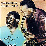Frank Morgan and George Cables / Double Image (CCD-14035-2)