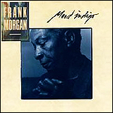 Frank Morgan / Mood Indigo (7 91320-2)