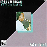 Frank Morgan / With The Cedar Walton Trio Easy Living (VDJ-1046)
