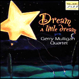 Gerry Mulligan / Dream a little dream