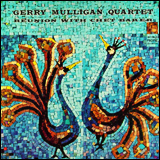 Gerry Mulligan - Chet Baker / Reunion with Chet Baker (CDP 7 46857 2)