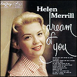 Helen Merrill / Dream of You (314 51 4074-2)