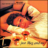 Meg Myles / Just Meg And Me