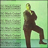 Wes Montgomery / So Much Guitar! (VDJ-1642)