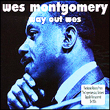 Wes Montgomery / Way Out Wes
