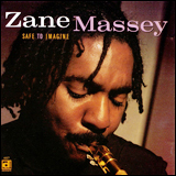 Zane Massey / Safe To Imagine