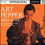 Art Pepper / Show Time (MTCJ-1056)