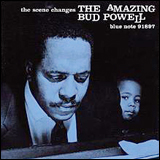 Bud Powell / The Scene Changes (CDP 7 46529 2)