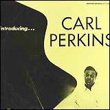 Carl Perkins / Introducing