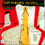 Flip Phillips Flip Wails