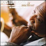 Houston Person / Mellow (HCD 7206)