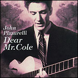 John Pizzarelli / Dear Mr. Cole