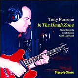 Tony Purrone / In The Heath Zone