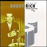 Buddy Rich / The Best Of Buddy Rich The Pacific Jazz Years