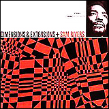 Sam Rivers / Dimensions And Extensions (50999 2 15364 2 7)
