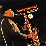 Sonny Rollins / On Impulse
