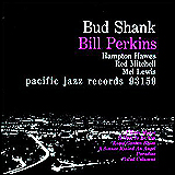 Bud Shank / Bud Shank Quintets - Bud Shank and Bill Perkins (CP32-5356)