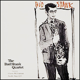 Bud Shank The Bud Shank Quartet Featuring Claude Williamson