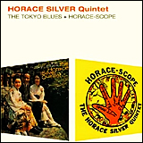 Horace Silver / The Tokyo Blues + Horace-Scope (8892864)