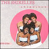 The Shirelles / Anthology 1959-1964 (R2 75897)