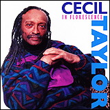 Cecil Taylor / In Florescence (POCY-10115)