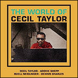 Cecil Taylor / The World Of Cecil Taylor (KICJ 8382)
