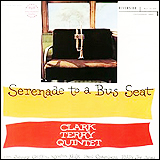 Clark Terry / Serenade To A Bus Seat