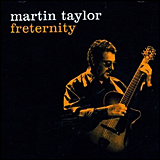 Martin Taylor / Freternity