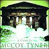 McCoy Tyner / Atlantis