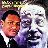 Duke Ellington and McCoy Tyner / Plays Ellington