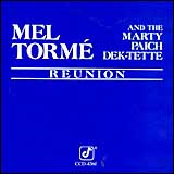 Marty Paich and Mel Torme / Mel Torme Marty Paich Reunion
