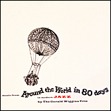 The Gerald Wiggins Music From Around The World In Eighty Days