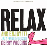 The Gerald Wiggins Relax And Enjoy It