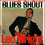 Leo Wright / Blues Shout (WPCR-27134)