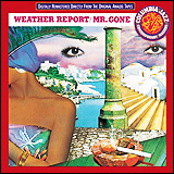 Weather Report / Mr. Gone (CK 46869)