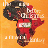 The Sounds Of Blackness / The Night Before Christmas - A Musical Fantasy (31454 9000 2)