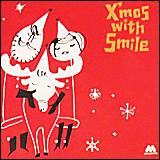 X'mos With Smile (MOS-0002)